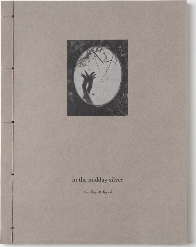 Sal Taylor Kydd, In the Midday Silver